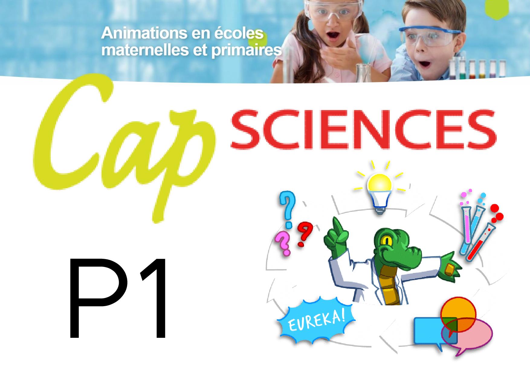 P1 Ateliers scientifiques Cap Sciences Ecole des Carrières