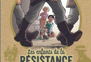 les enfants de la résistance les enfants de la résistance